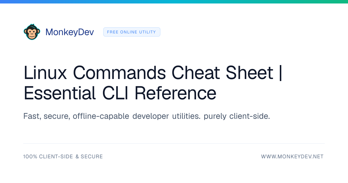 Linux Commands Cheat Sheet | Essential CLI Reference — MonkeyDev